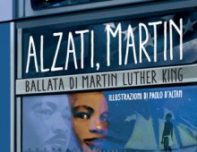 Alzati Martin – Ballata di Martin Luther King